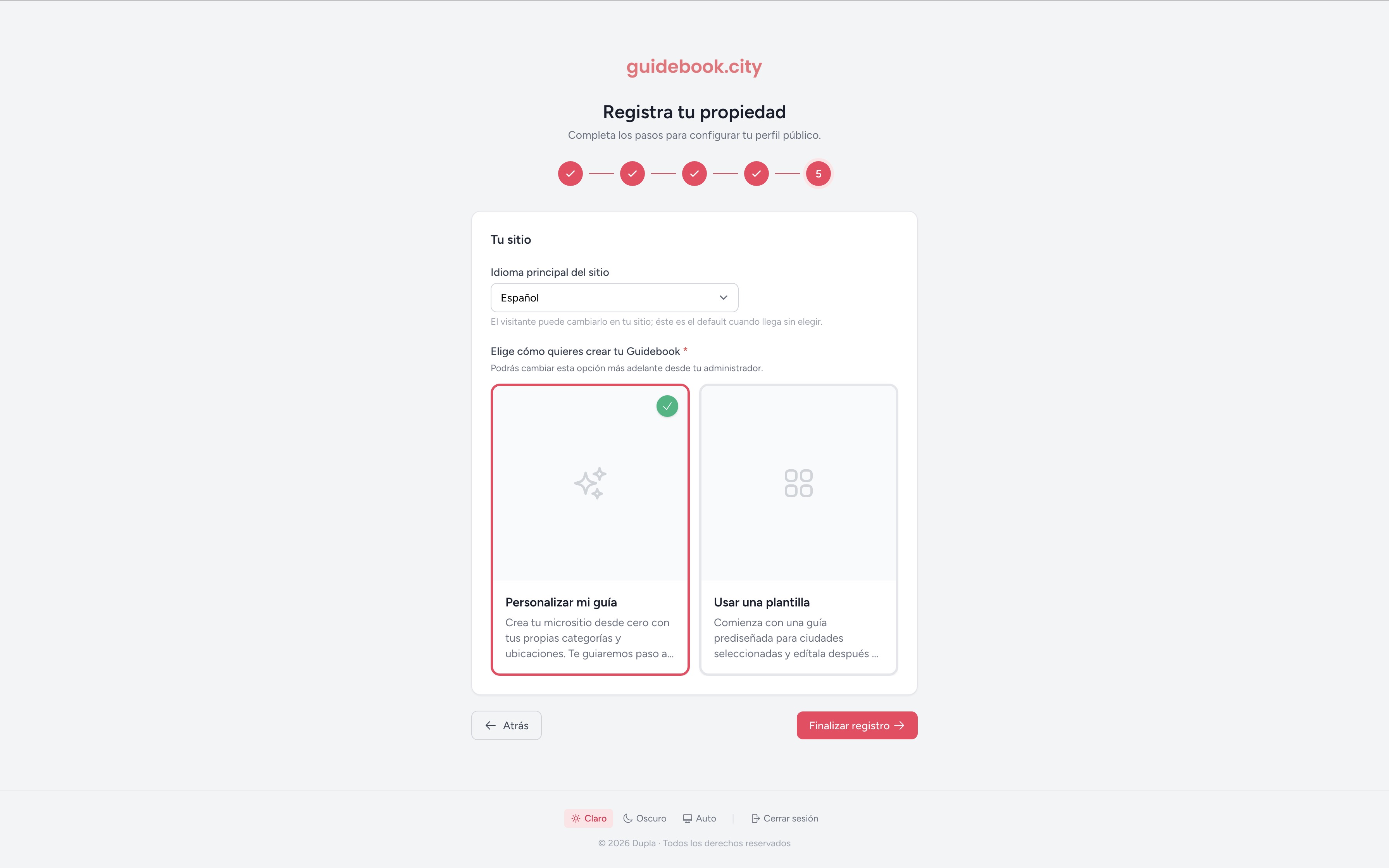 Paso 7: elegir entre personalizar la guía o usar una plantilla, y finalizar el registro.